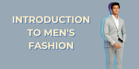Introduction to Men's Fashion - TeeShoppen Group™